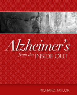 Alzheimer's from the Inside Out