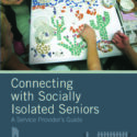 Connecting with Socially Isolated Seniors