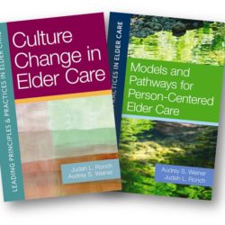 Leading Principles & Practices in Elder Care Series