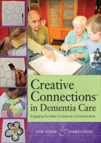 Creative Connections in Dementia Care