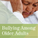 Bullying Among Older Adults