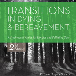 Transitions in Dying and Bereavement, Second Edition