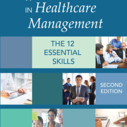 Becoming an Effective Leader in Healthcare Management