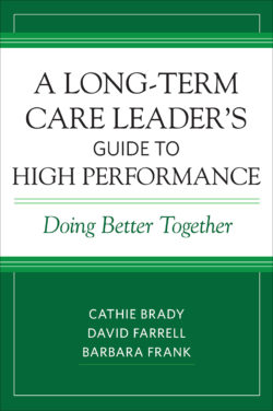 A Long-Term Care Leader's Guide to High Performance