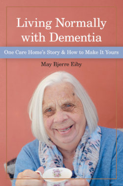 Living Normally with Dementia