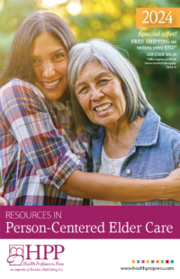 Resources in Person-Centered Elder Care